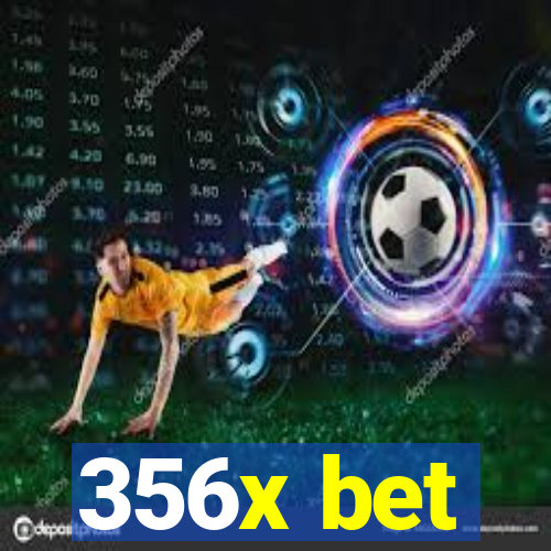 356x bet